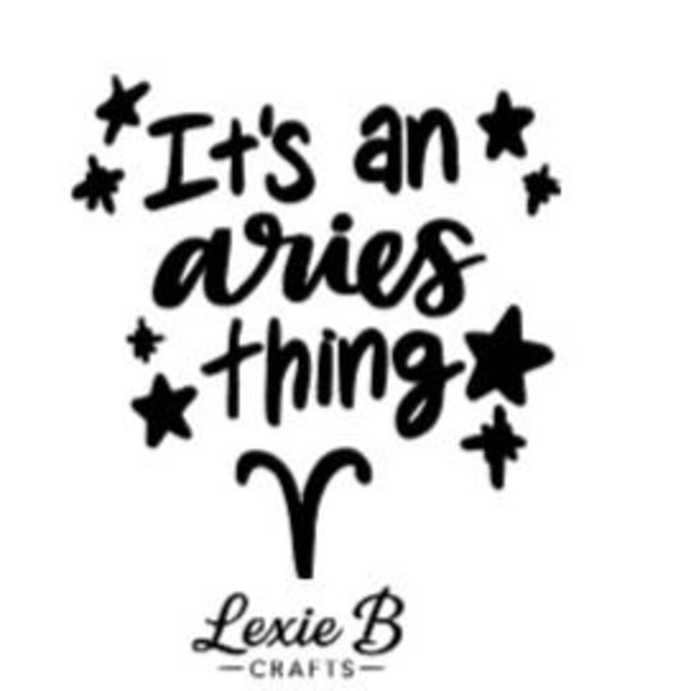 Its an Aries Thing Vinyl Decal Zodiac Quote Sticker Car Window Cup Laptop Bottle